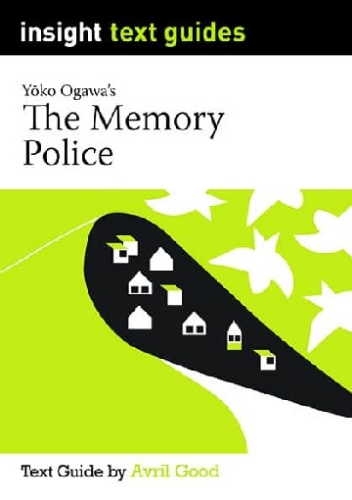 Insight Text Guide: The Memory Police
